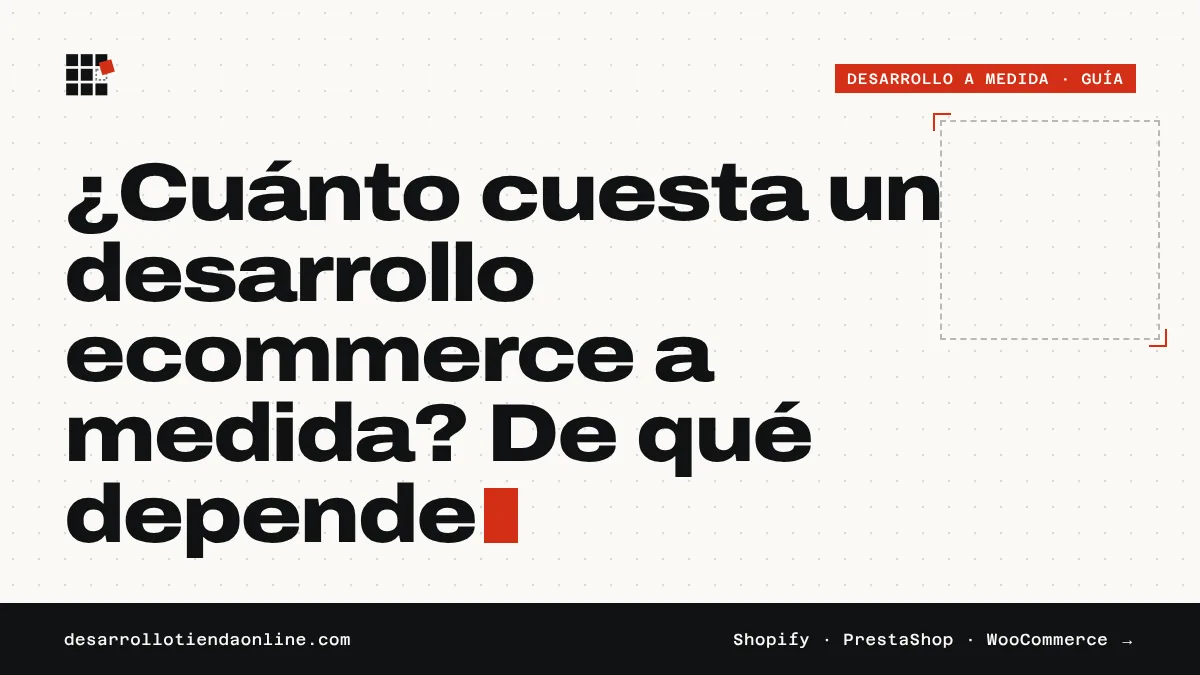 Portada de la guía: ¿Cuánto cuesta un desarrollo ecommerce a medida? De qué depende
